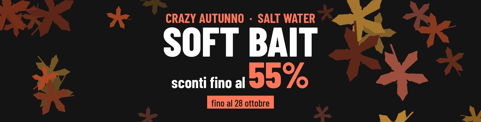 Crazy Autunno Salt Water > Soft Bait