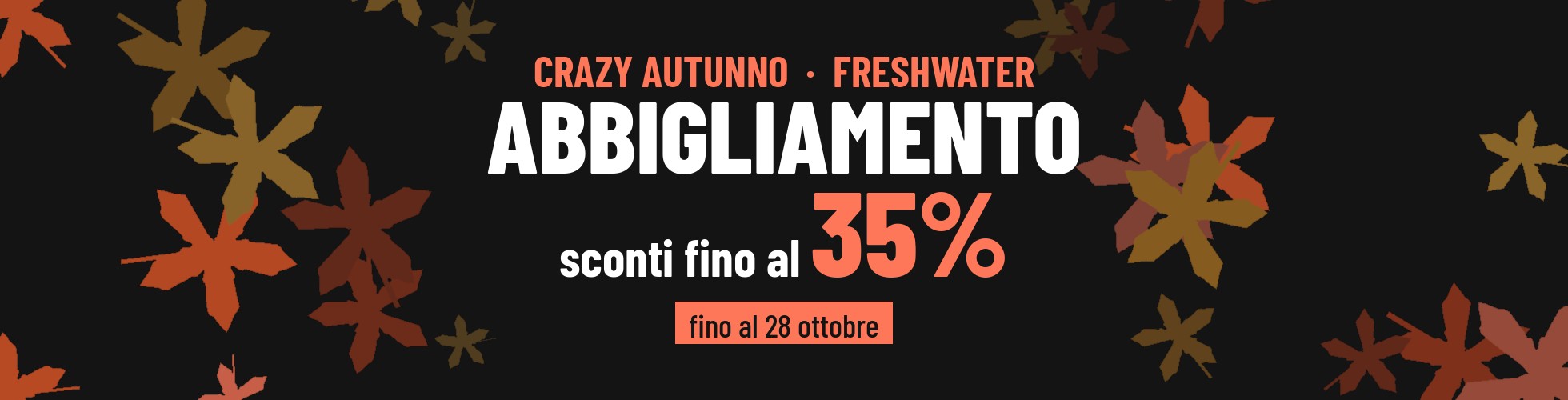 Crazy Autunno FreshWater > Abbigliamento