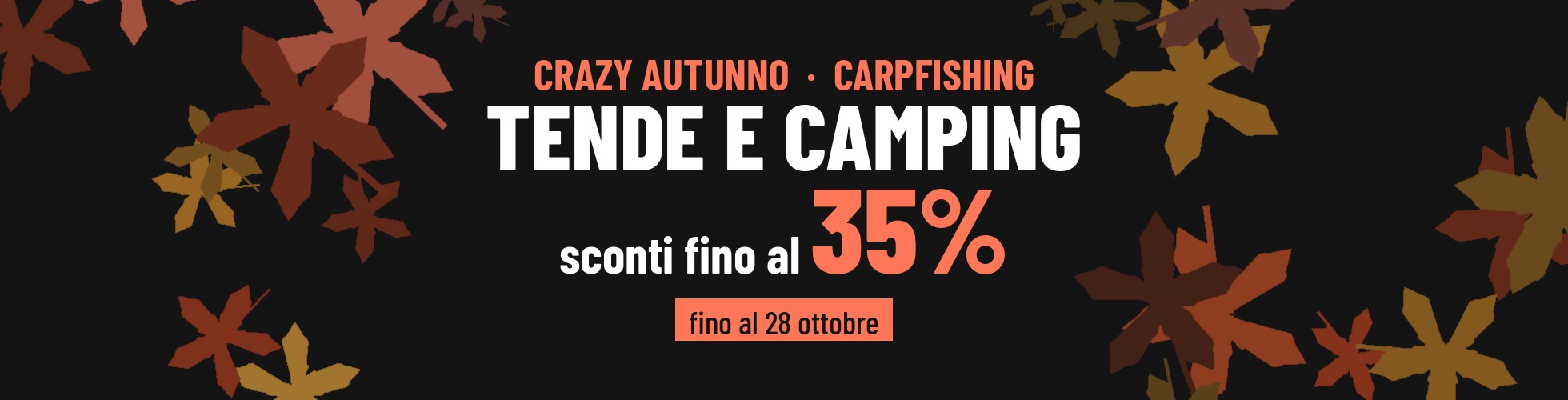 Crazy Autunno Carpfishing > Tende e camping
