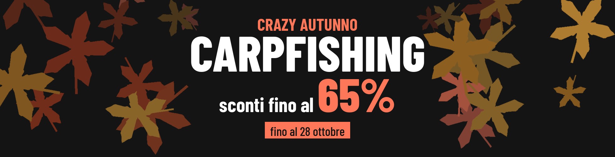 Crazy Autunno Carpfishing