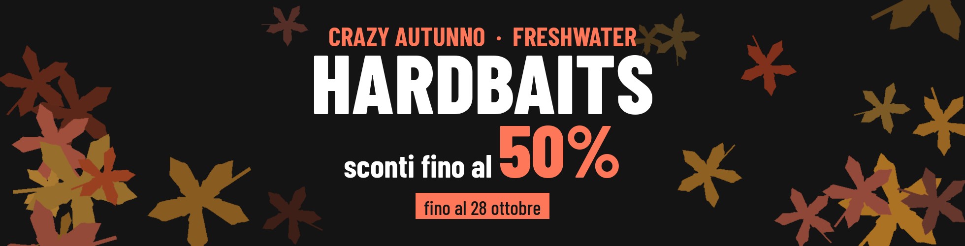 Crazy Autunno FreshWater > Hardbaits