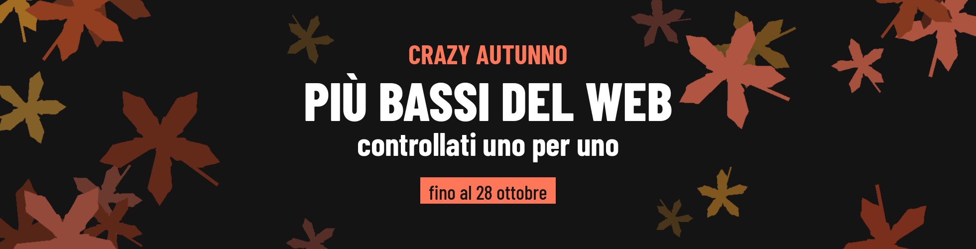 Crazy Autunno Prezzo più basso sul web
