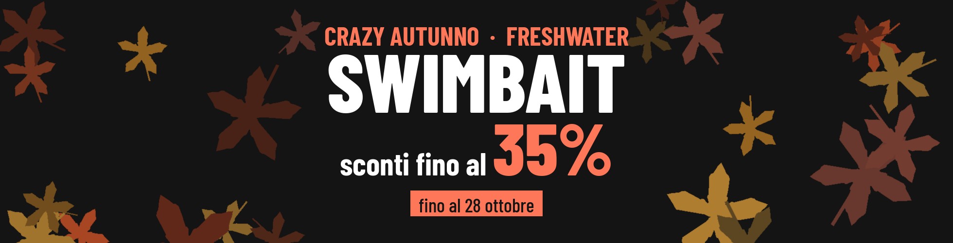 Crazy Autunno FreshWater > Hardbaits > Swimbait